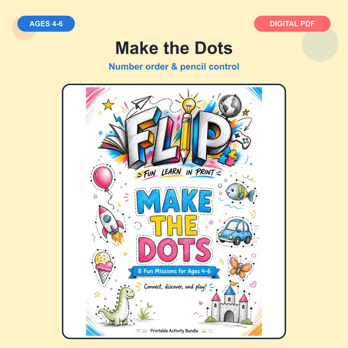 Make the Dots – 8 Printable Missions | Ages 4–6